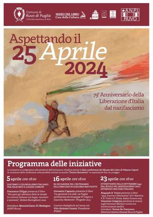“Aspettando il 25 aprile”, un ciclo di incontri storici a Palazzo Caputi