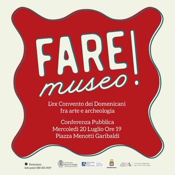 Verso il nuovo Museo Archeologico di Ruvo di Puglia: mercoledì 20 luglio ore 19 conferenza pubblica