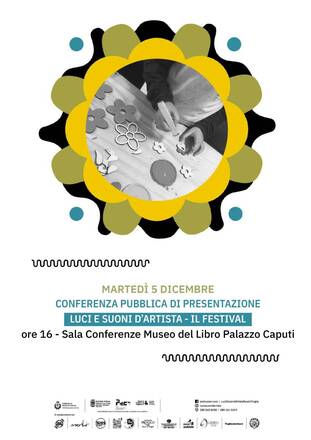 Martedì 5 dicembre ore 16, sala conferenze di Palazzo Caputi presentazione di “Luci e suoni d’artista Il festival VIII ed.”