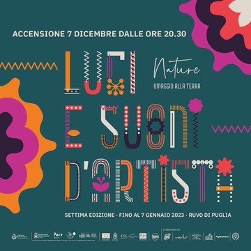 NATURE OMAGGIO ALLA TERRA martedì 6 dicembre sala conferenze di Palazzo Caputi presentazione della settima edizione di Luci e Suoni d’Artista 2022