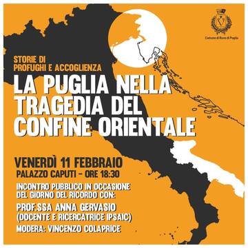 Giorno del Ricordo, venerdì 11 febbraio 2022 incontro pubblico a Palazzo Caputi 
