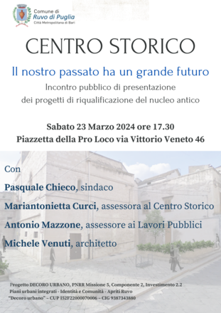 Alle ore 17.30 di sabato 23 marzo incontro di presentazione dei lavori di riqualificazione nel nucleo antico finanziati dal PNRR