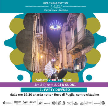 Luci e Suoni d’Artista 2023 Il Festival Sabato 23 dicembre il party diffuso nel centro cittadino